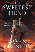 Cover-Bild zum Titel 'The Sweetest Fiend' von 'Raven Kennedy'
