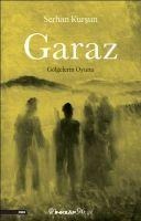 Garaz - Serhan Kursun