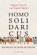 Cover-Bild zum Titel 'Homo solidaricus' von 'Wegard Harsvik, Ingvar Skjerve'