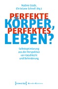 Cover-Bild zum Titel 'Perfekte Körper, perfektes Leben?' von ''