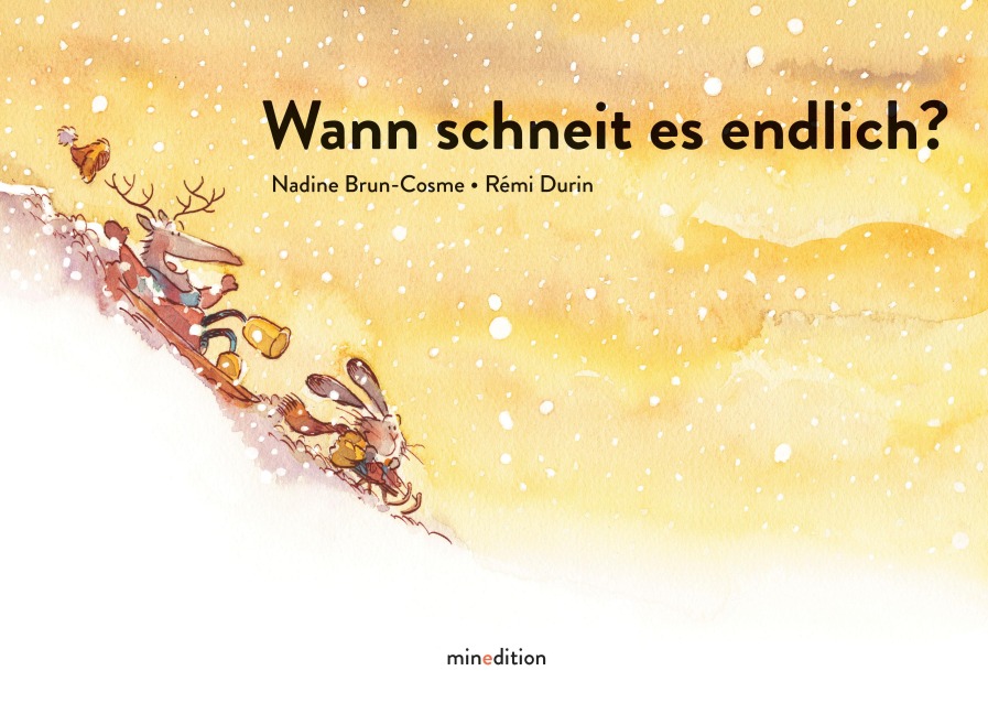 Wann schneit es endlich? - Nadine Brun-Cosme