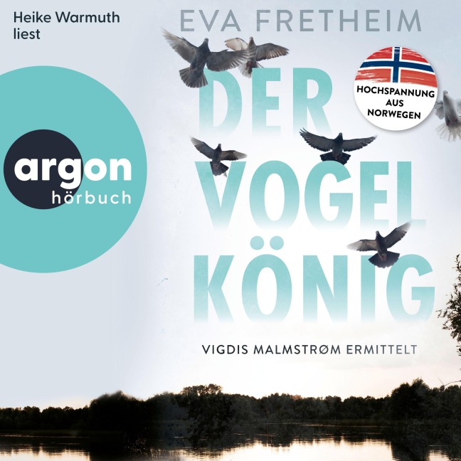 Der Vogelkönig - Fretheim Eva