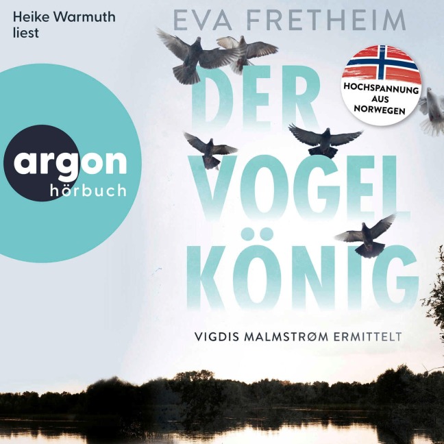 Der Vogelkönig - Eva Fretheim