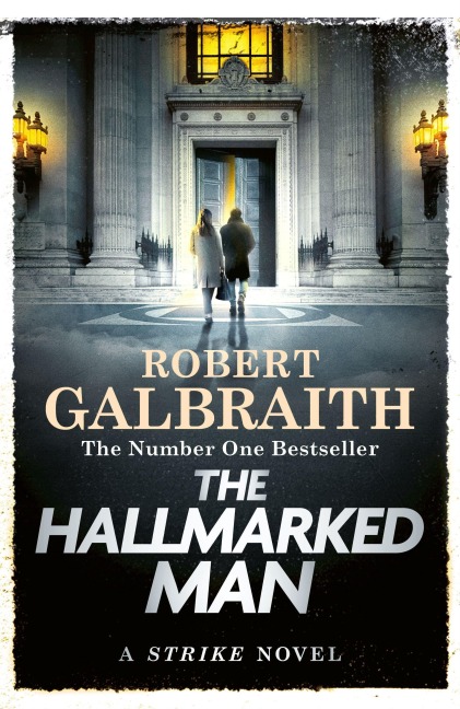 The Hallmarked Man - Robert Galbraith