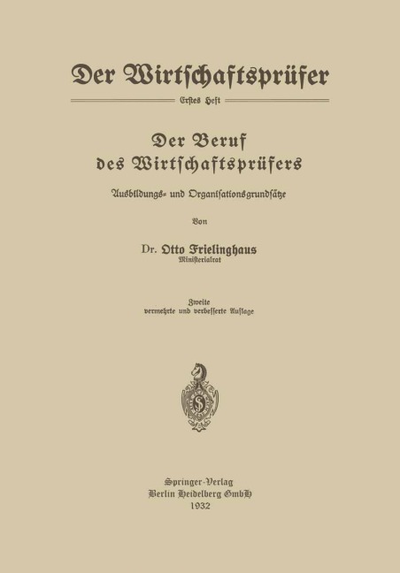 Der Beruf des Wirtschaftsprüfers - Otto Frielinghaus
