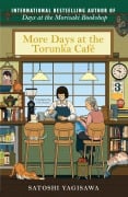 Cover-Bild zum Titel 'More Days at the Torunka Café' von 'Satoshi Yagisawa'