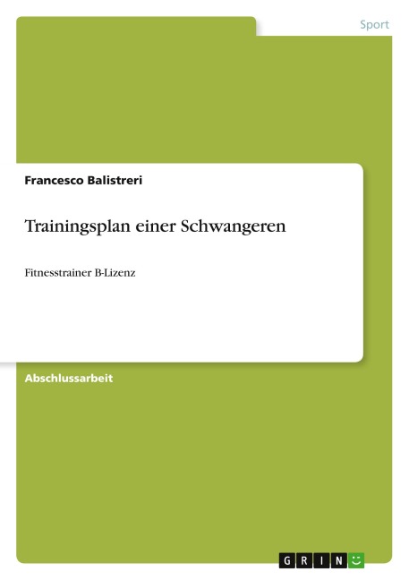 Trainingsplan einer Schwangeren - Francesco Balistreri