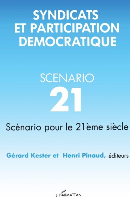 Syndicats et participation démocratique - Gérard Kester