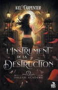 Cover-Bild zum Titel 'L'Instrument de la Destruction' von 'Kel Carpenter'