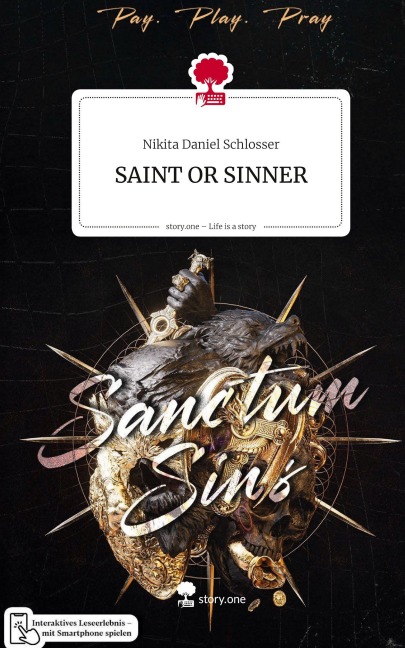 SAINT OR SINNER. Life is a Story - story.one - Nikita Daniel Schlosser