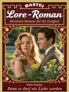Cover-Bild zum Titel 'Lore-Roman 241' von 'Sabine Stephan'
