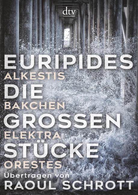 Die großen Stücke - Euripides