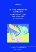 Cover-Bild zum Titel '20 Jahre Außenpolitik der Ukraine' von 'Thomas Beck'
