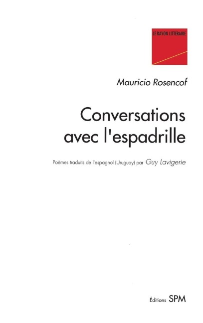 Conversations avec l'espadrille - Mauricio Rosencof