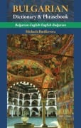 Cover-Bild zum Titel 'Bulgarian-English/ English-Bulgarian Dictionary & Phrasebook' von 'Michaela Burilkovova'