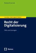 Cover-Bild zum Titel 'Recht der Digitalisierung' von 'Dimitrios Linardatos, Christian Rückert, David Roth-Isigkeit'
