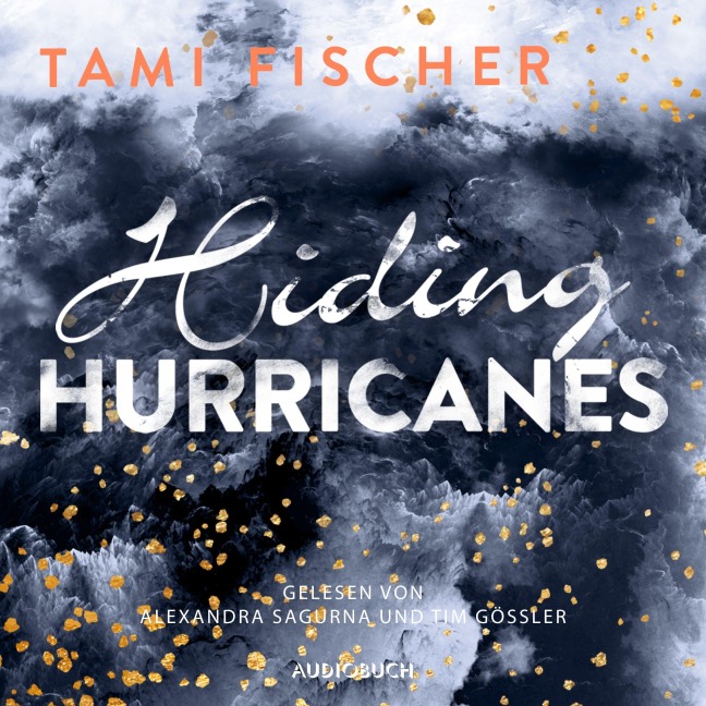 Hiding Hurricanes - Tami Fischer