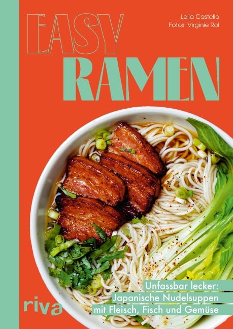 Easy Ramen - Lelia Castello