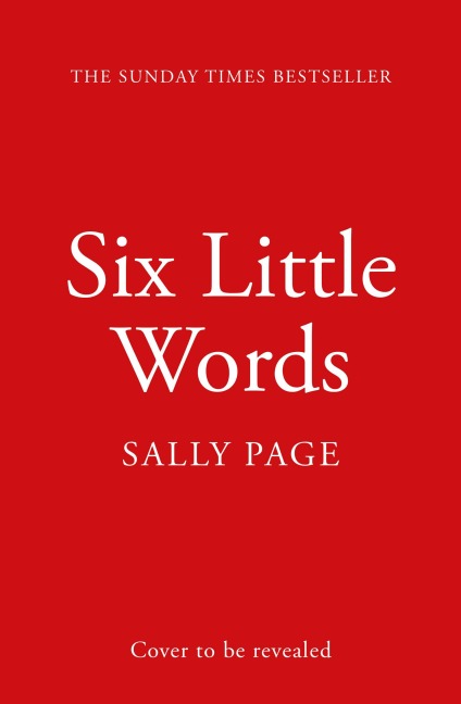 Six Little Words - Sally Page