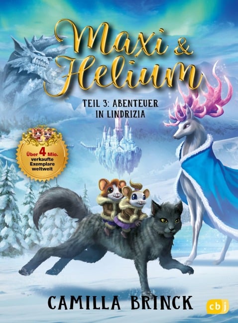 Maxi & Helium - Abenteuer in Lindrizia - Camilla Brinck