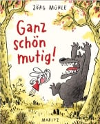 Cover-Bild zum Titel 'Ganz schön mutig' von 'Jörg Mühle'