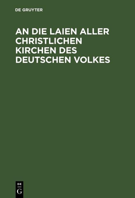 An die Laien aller christlichen Kirchen des deutschen Volkes - 