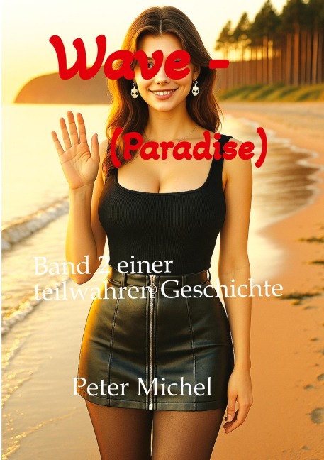 Wave - (Paradise) - Peter Michel