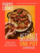 Cover-Bild zum Titel 'Poppy Cooks: Actually Delicious One Pot' von 'Poppy O'Toole'