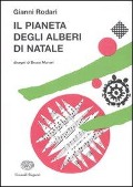 Il pianeta degli alberi di Natale - Gianni Rodari