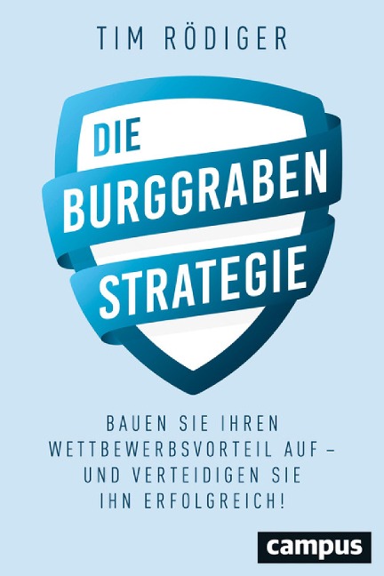 Die Burggraben-Strategie - Tim Rödiger
