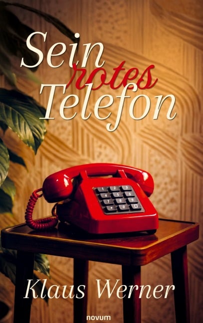 Sein rotes Telefon - Klaus Werner