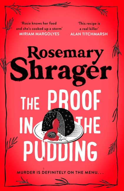 The Proof in the Pudding - Rosemary Shrager
