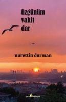 Üzgünüm Vakit Dar - Nurettin Durman