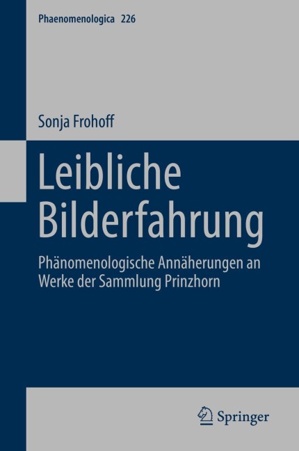 Leibliche Bilderfahrung - Sonja Frohoff