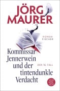 Cover-Bild zum Titel 'Kommissar Jennerwein und der tintendunkle Verdacht' von 'Jörg Maurer'