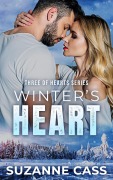Cover-Bild zum Titel 'Winter's Heart (Three of Hearts Series, #1)' von 'Suzanne Cass'