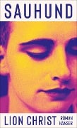 Cover-Bild zum Titel 'Sauhund' von 'Lion Christ'