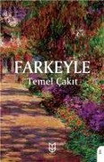 Farkeyle - Temel Cakit