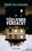 Tödlicher Verdacht - Mark Billingham