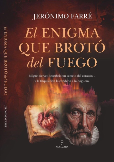 El Enigma Que Broto del Fuego - Jeronimo Farre