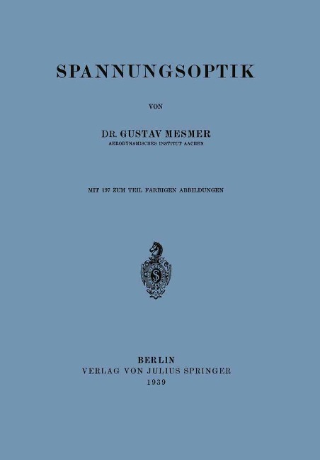 Spannungsoptik - Gustav Mesmer