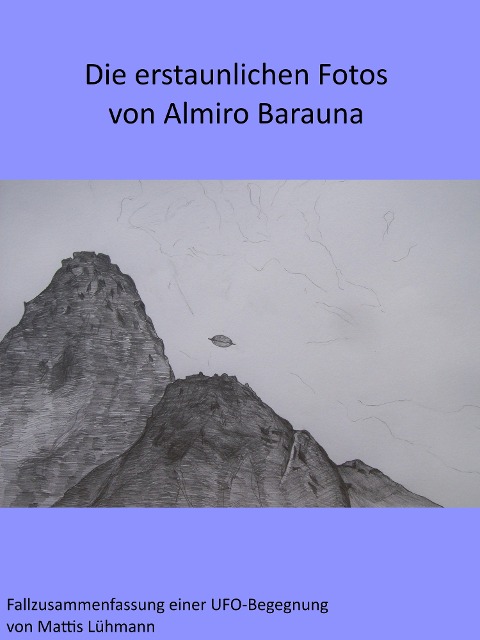 Die erstaunlichen Fotos von Almiro Barauna - Mattis Lühmann