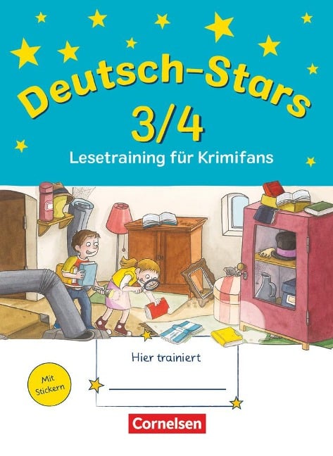 Deutsch-Stars 3/4. Lesetraining für Krimifans - Ursula von Kuester, Cornelia Scholtes, Annette Webersberger