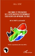 Cover-Bild zum Titel 'Histoire et problème de l'intégration économique des noirs en Afrique du Sud' von 'Sow'