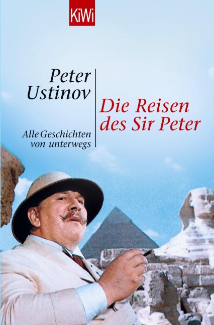Die Reisen des Sir Peter - Peter Ustinov