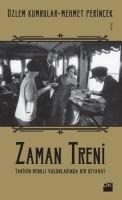 Zaman Treni - Özlem Kumrular, Mehmet Perincek