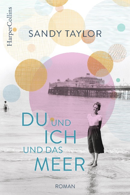 Du und ich und das Meer - Sandy Taylor