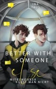 better with someone else - Ina Taus