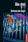 Cover-Bild zum Titel 'Die drei ??? Sinfonie der Angst (drei Fragezeichen)' von 'Kari Erlhoff'