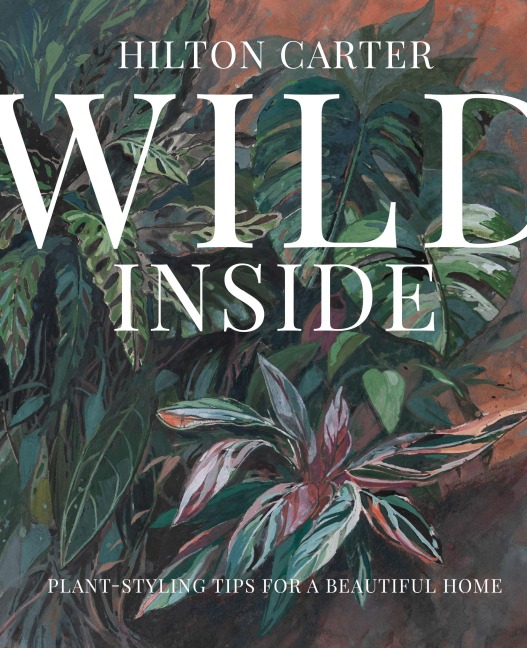 Wild Inside - Hilton Carter